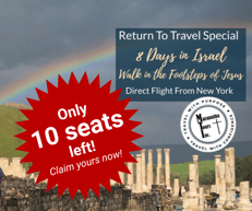 8 Day Israel Special - Only 10 Seats Left!