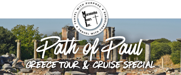 Path of Paul Greece Tour & Cruise Special
