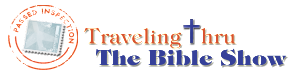Traveling Thru The Bible Show