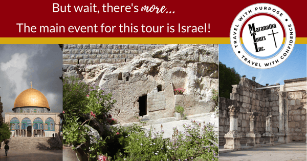 10 Day Holy Land and Jordan Tour Maranatha Tours