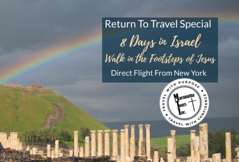 Return to Travel Special - 8 Days in Israel with Direct Flight from New York